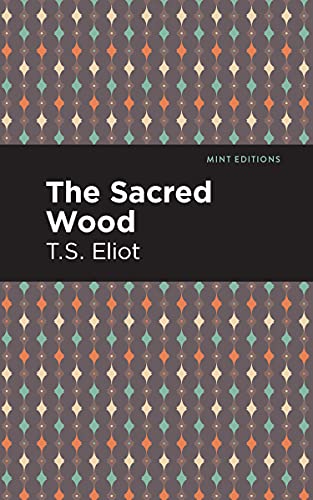 The Sacred Wood (Mint Editions) - 9781513205540