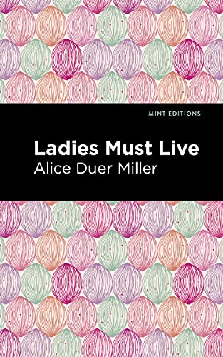 Ladies Must Live (Mint Editions)