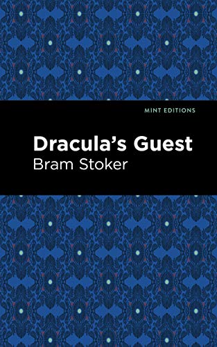 Dracula's Guest (Mint Editions) - 9781513207407
