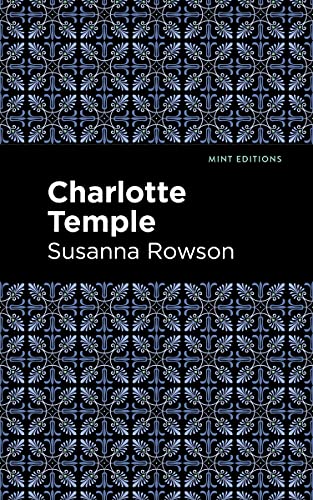 Charlotte Temple (Mint Editions)