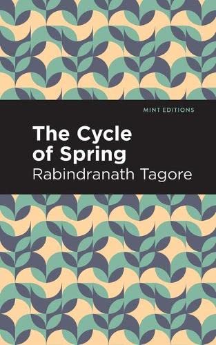 The Cycle Of Spring (Mint Editions)