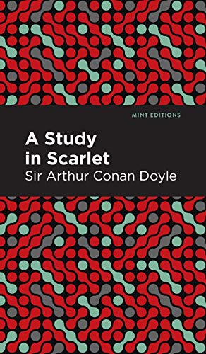 A Study in Scarlet (Mint Editions) - 9781513220536