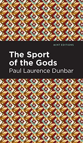 The Sport of the Gods (Mint Editions) - Hardcover