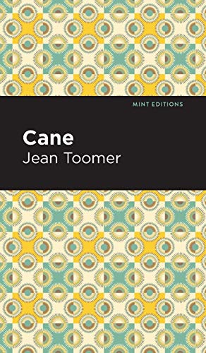 Cane (Mint Editions) - Hardcover