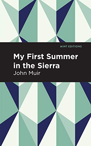 My First Summer in the Sierra (Mint Editions)