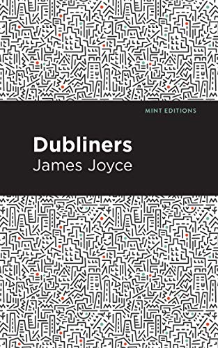 Dubliners (Mint Editions) - 9781513264677