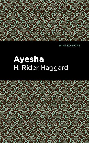 Ayesha (Mint Editions)