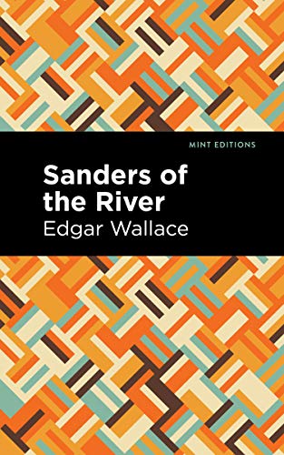 Sanders of the River (Mint Editions) - 9781513266374