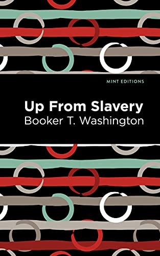 Up From Slavery (Mint Editions) - 9781513266510