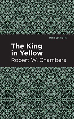 The King in Yellow (Mint Editions) - 9781513267524