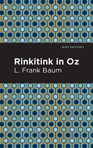 Rinkitink in Oz (Mint Editions)