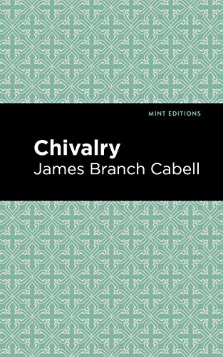 Chivalry (Mint Editions)
