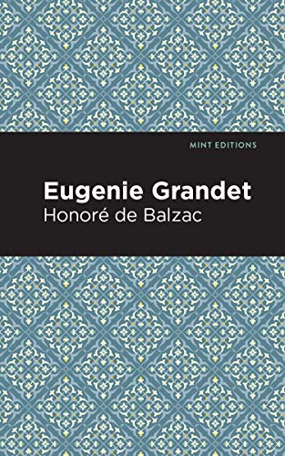 Eugenie Grandet (Mint Editions) - 9781513268279