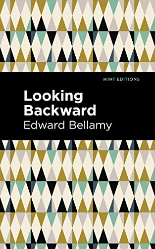 Looking Backward (Mint Editions)