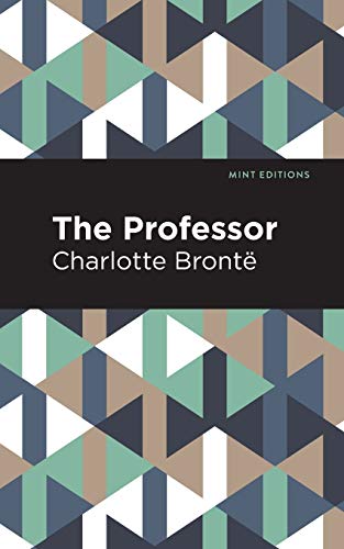 The Professor (Mint Editions) - 9781513268637