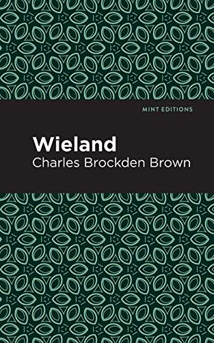 Wieland (Mint Editions)