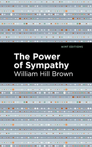 The Power Of Sympathy (Mint Editions) - Paperback