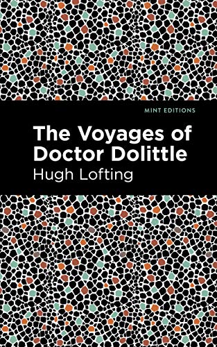 The Voyages of Doctor Dolittle (Mint Editions)