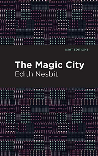 The Magic City (Mint Editions)