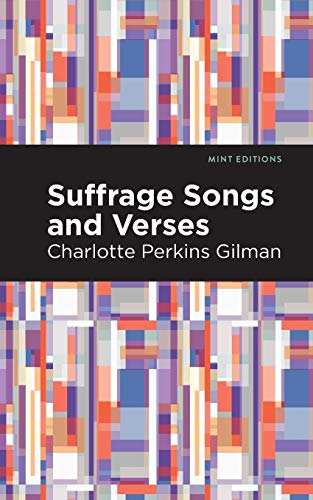 Suffrage Songs And Verses (Mint Editions)