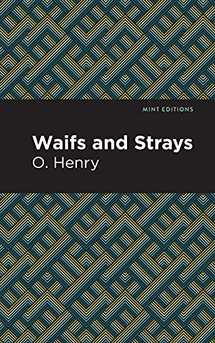 Waifs And Strays (Mint Editions)