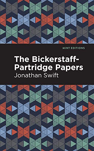 The Bickerstaff-Partridge Papers (Mint Editions)