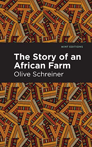 The Story of an African Farm (Mint Editions) - Paperback