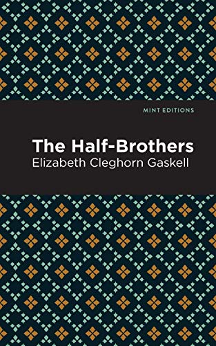 The Half-Brothers (Mint Editions)