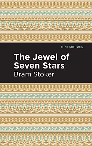 The Jewel of Seven Stars (Mint Editions)