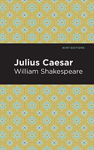 Julius Caesar (Mint Editions)