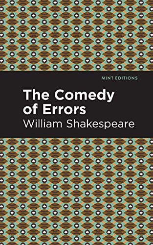 The Comedy of Errors (Mint Editions)