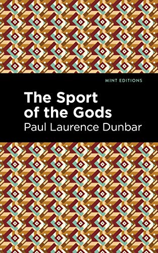 The Sport of the Gods (Mint Editions)