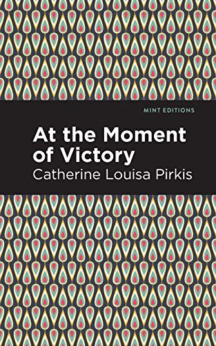 At the Moment of Victory (Mint Editions)
