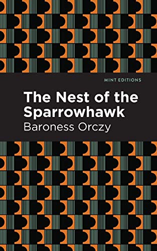 The Nest of the Sparrowhawk (Mint Editions)