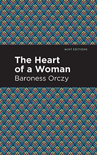 The Heart of a Woman (Mint Editions)