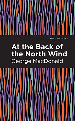 At the Back of the North Wind (Mint Editions)