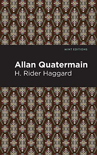 Allan Quatermain (Mint Editions)