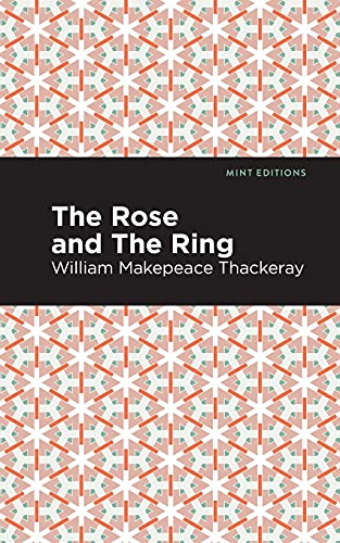 The Rose And The Ring (Mint Editions)