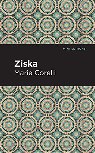 Ziska: The Problem of a Wicked Soul (Mint Editions)
