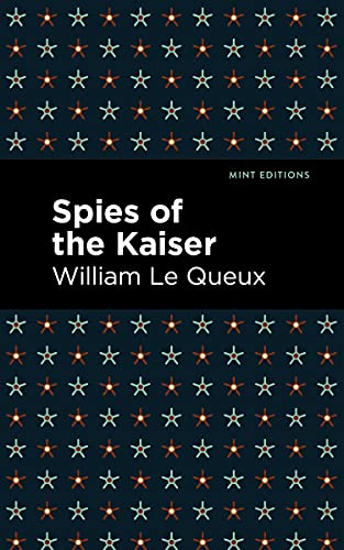 Spies Of The Kaiser (Mint Editions) - 9781513278285