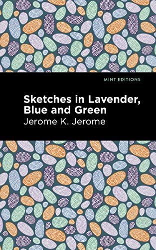 Sketches In Lavender, Blue And Green (Mint Editions) - 9781513278544