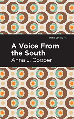 A Voice From the South (Mint Editions)