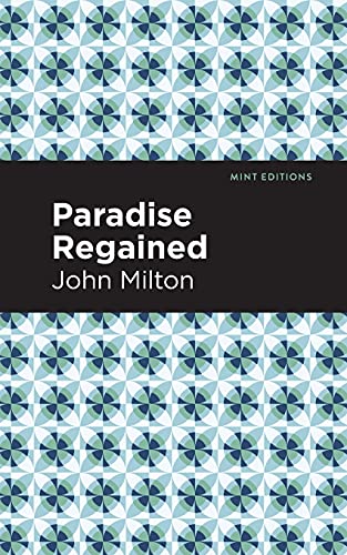 Paradise Regained (Mint Editions)