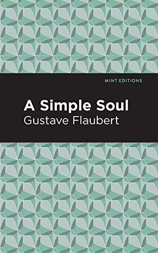 A Simple Soul (Mint Editions)