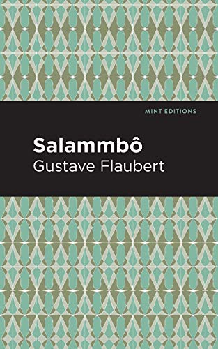 Salammbo (Mint Editions)