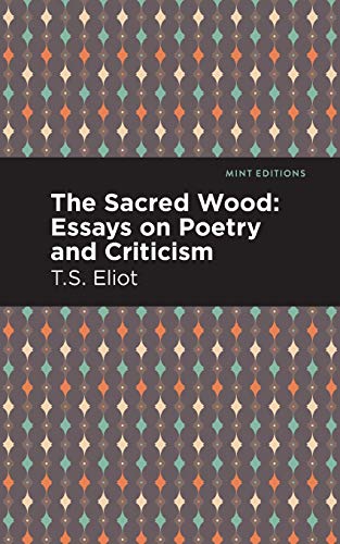 The Sacred Wood (Mint Editions)