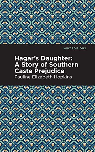 Hagar's Daughter (Mint Editions)