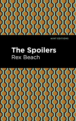 The Spoilers (Mint Editions) - Paperback