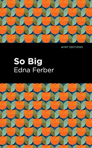 So Big (Mint Editions)