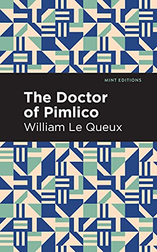 The Doctor Of Pimlico (Mint Editions) - Paperback